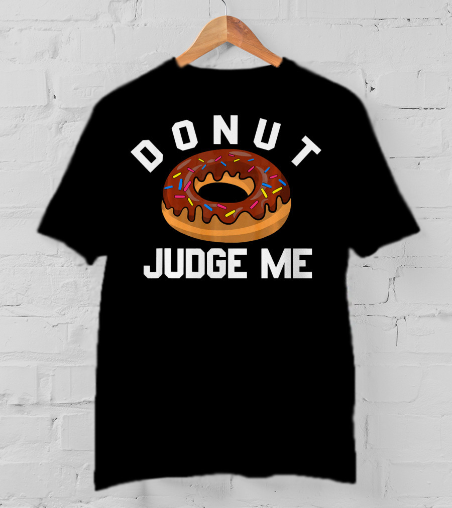 Donut Judge Me Chocolate Frosted With Sprinkles T-Shirt