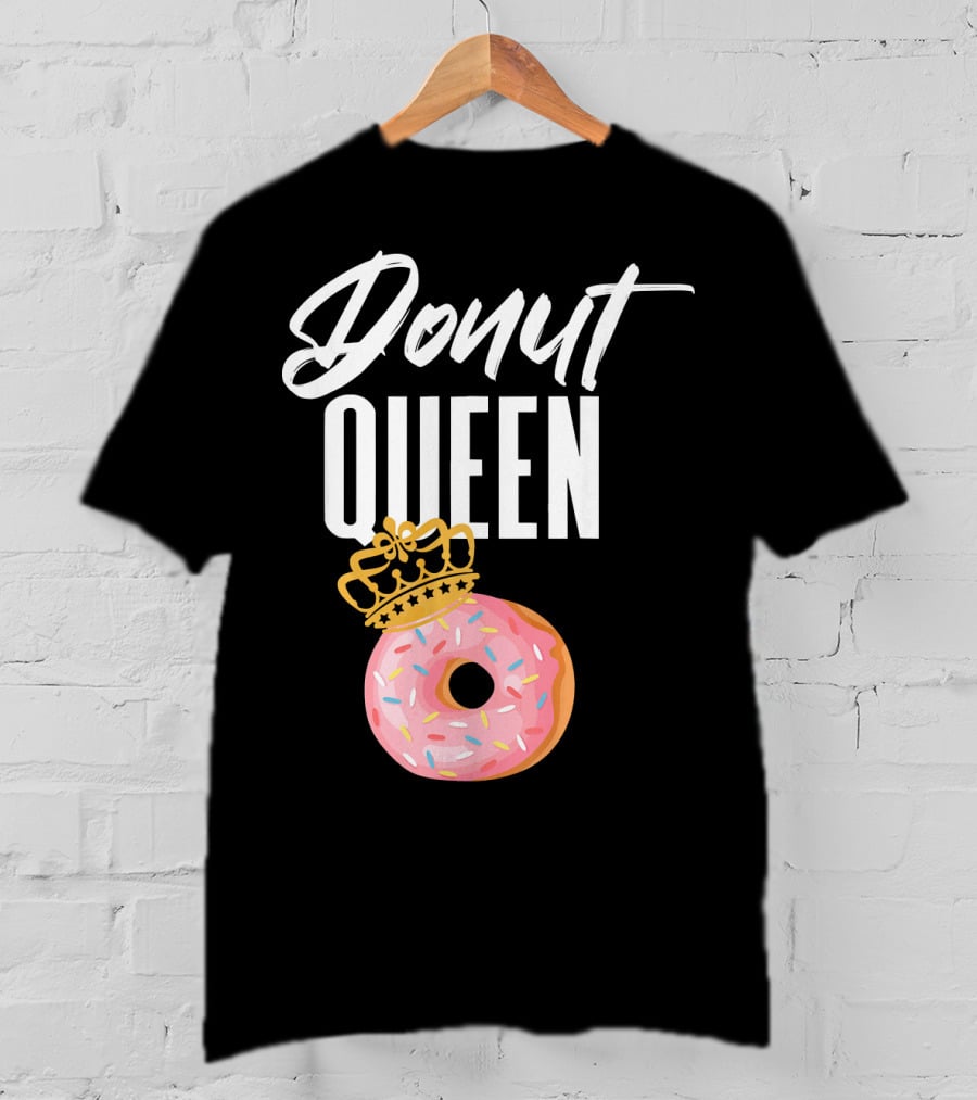 Donut Queen Sprinkled Women And Girls Pink Donut With Crown T-Shirt