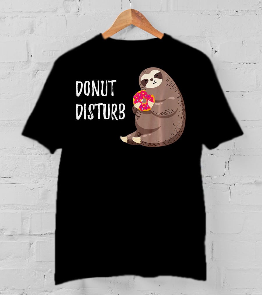 Donut Disturb Cute Sloth Eating A Donut T-Shirt