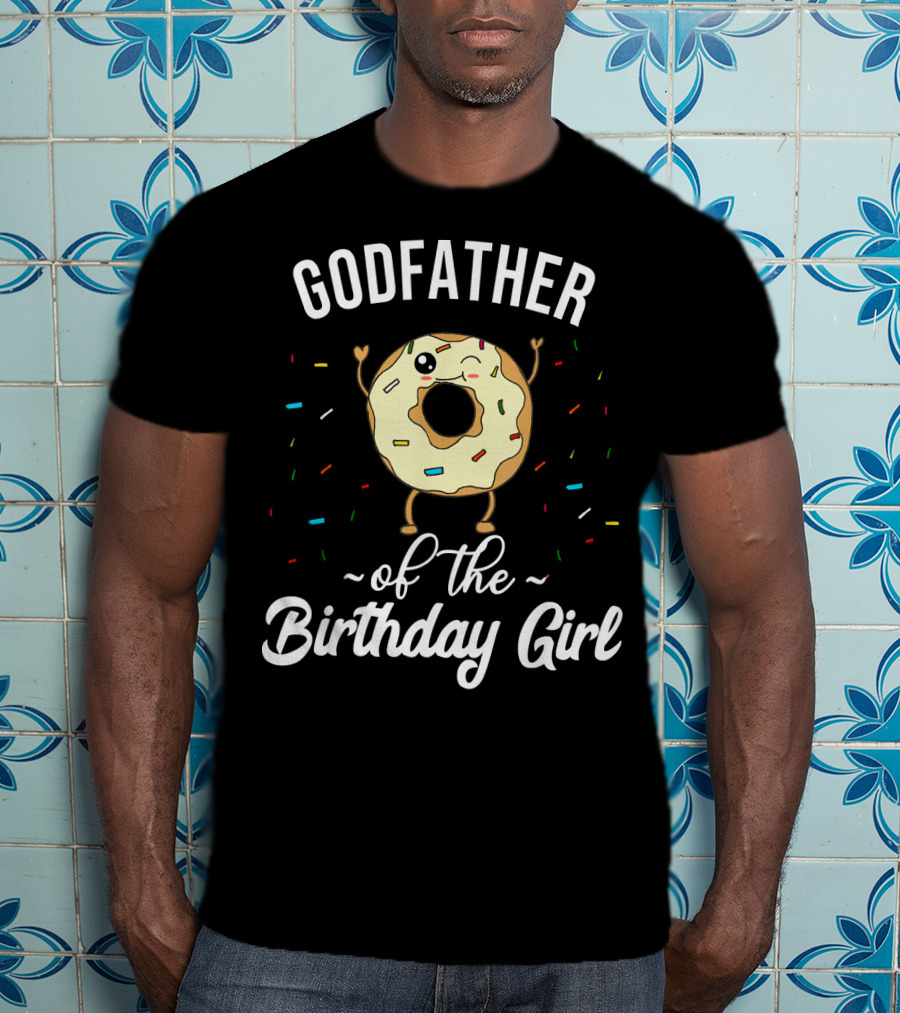 Godfather Of The Birthday Girl Funny Donut With Sprinkles T-Shirt