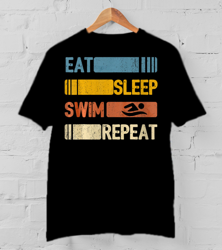 Eat Sleep Swim Repeat Funny Vintage Retro T-Shirt