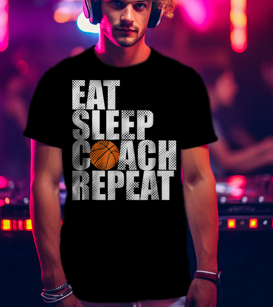 Eat Sleep Coach Basketball Repeat Vintage Style Fun Sports T-Shirt