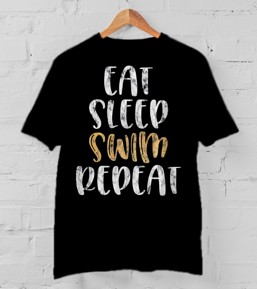 Eat Sleep Swim Repeat T-Shirt
