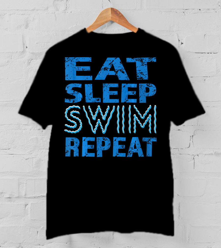 Eat Sleep Swim Repeat Wavy Text Blue T-Shirt
