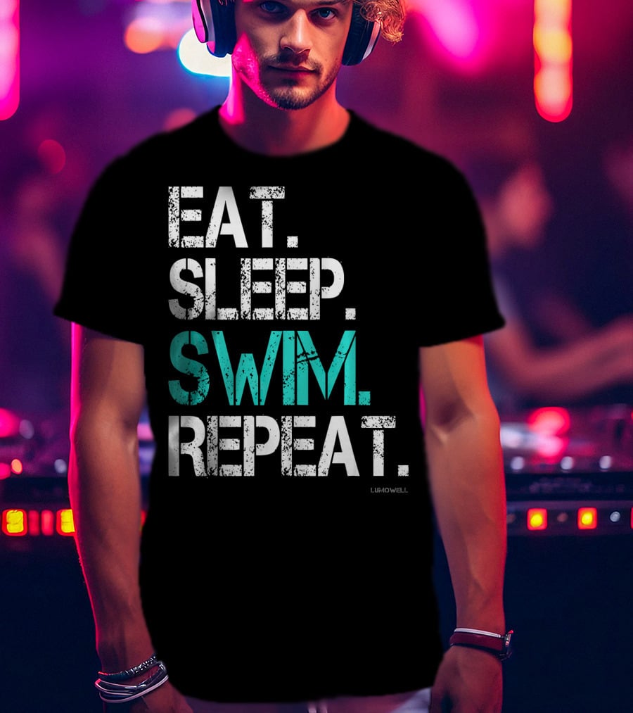 Eat Sleep Swim Repeat Funny Lumowell T-Shirt