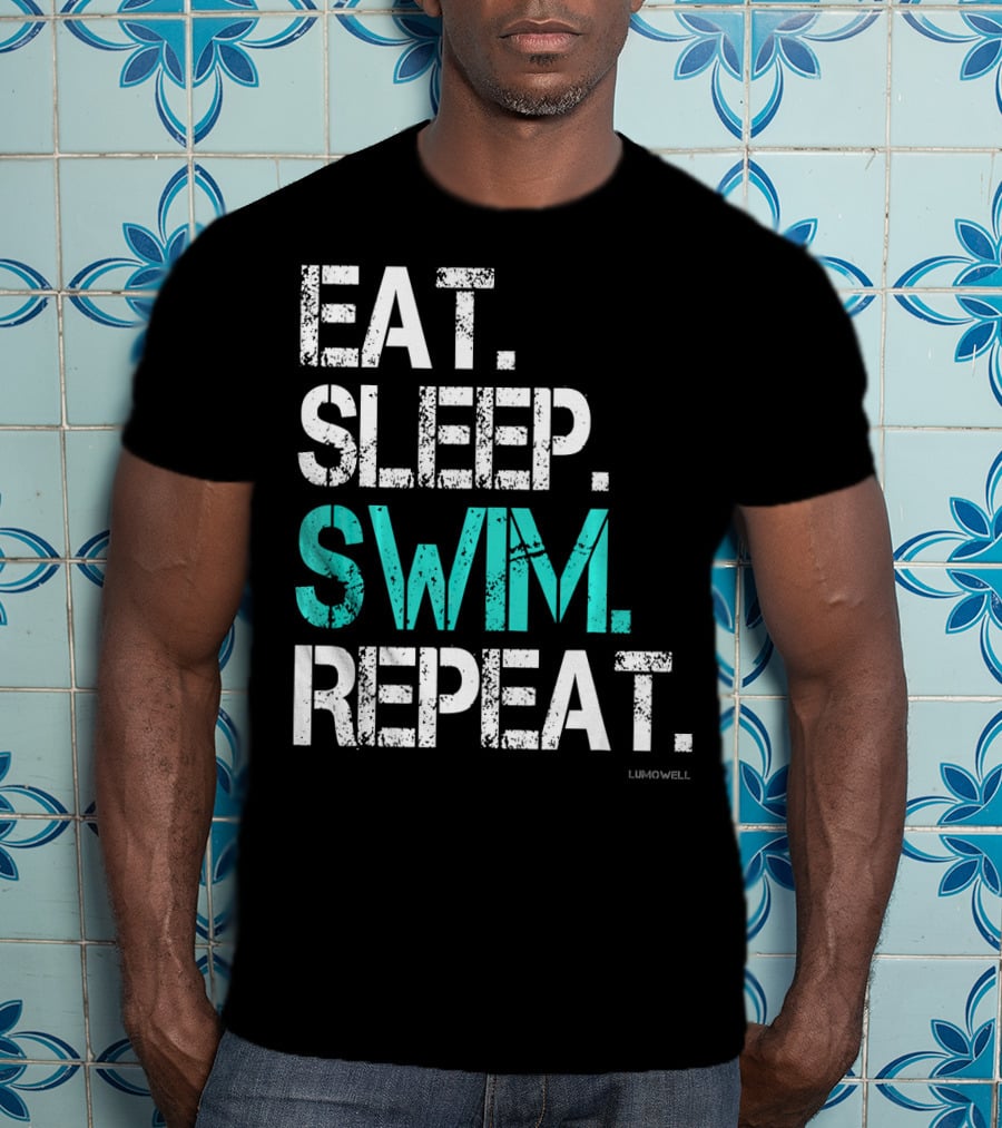 Eat Sleep Swim Repeat Funny Lumowell T-Shirt