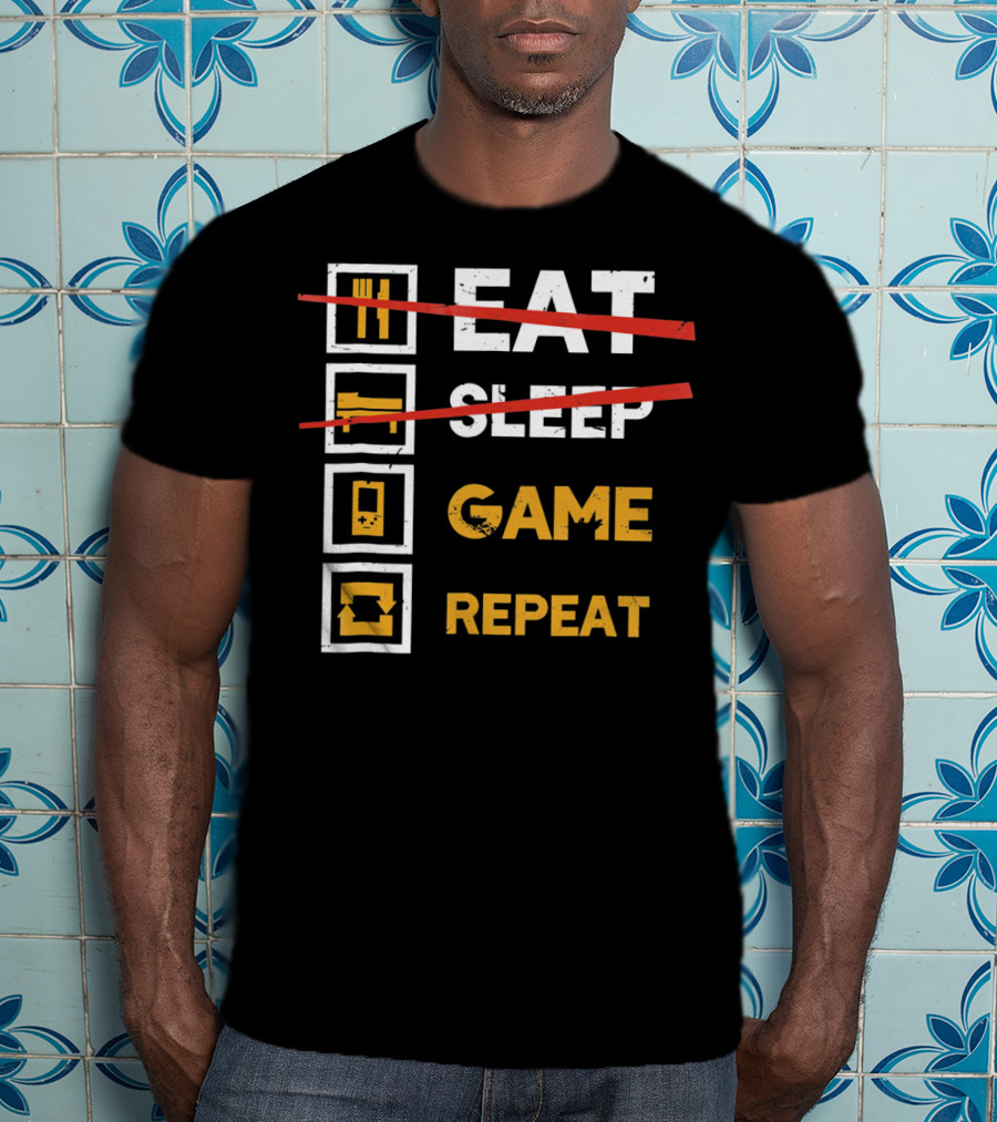Eat Sleep Game Repeat Gamer Lifestyle Motto T-Shirt
