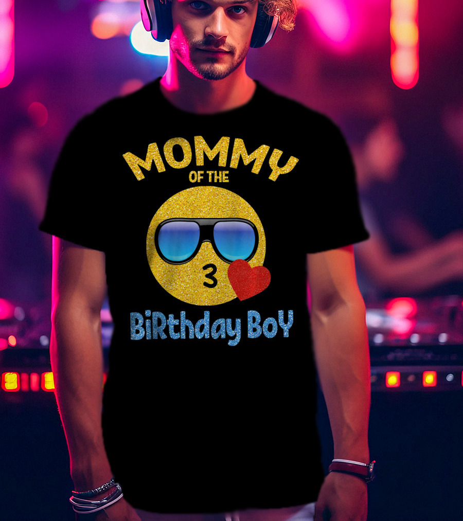 Mommy Of The Birthday Boy Emoji Sunglasses Heart T-Shirt