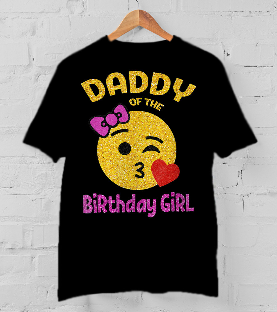 Daddy Of The Birthday Girl Emoji Pink Glitter Heart Bow T-Shirt