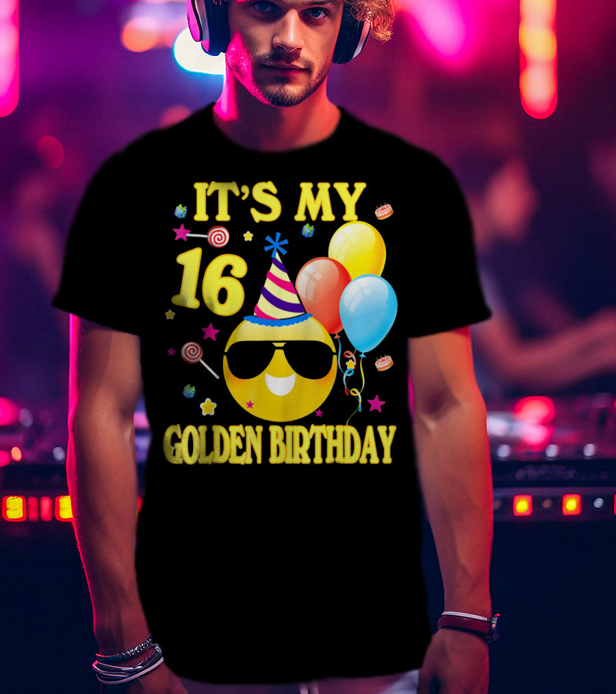 It's My 16 Golden Birthday Emoji Balloons Party Hat T-Shirt