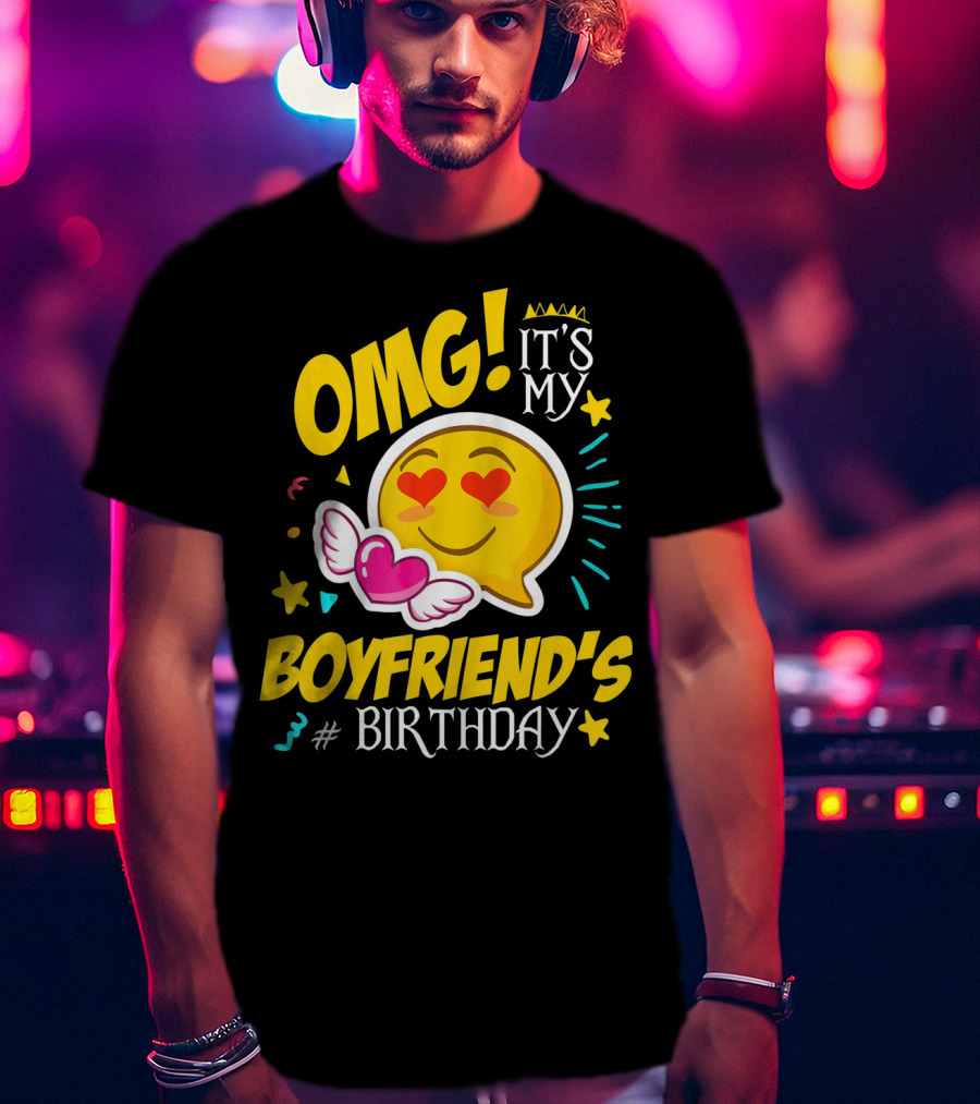 OMG It's My Boyfriend's Birthday Cool Emo Emoji Hearts Wings T-Shirt