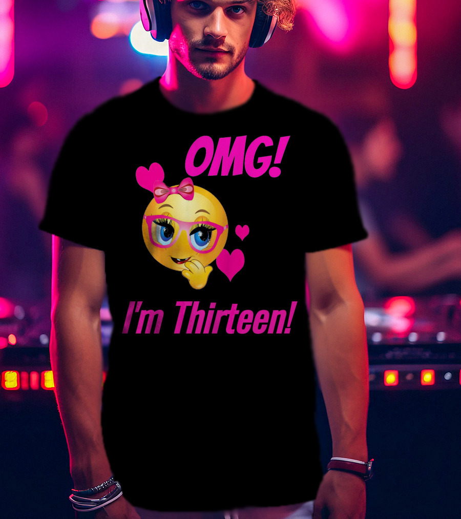 OMG I'm Thirteen Emoji With Glasses And Hearts T-Shirt