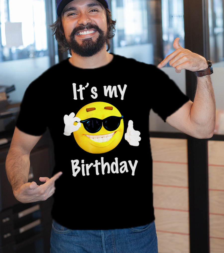 It's My Birthday Emoji Sunglasses Smile T-Shirt