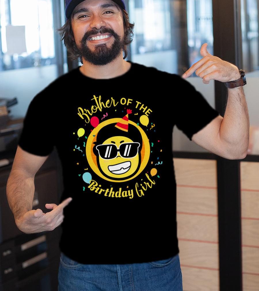 Brother Of The Birthday Girl Funny Emoji Party T-Shirt