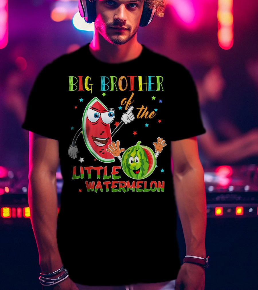 Big Brother Of The Little Watermelon Birthday T-Shirt