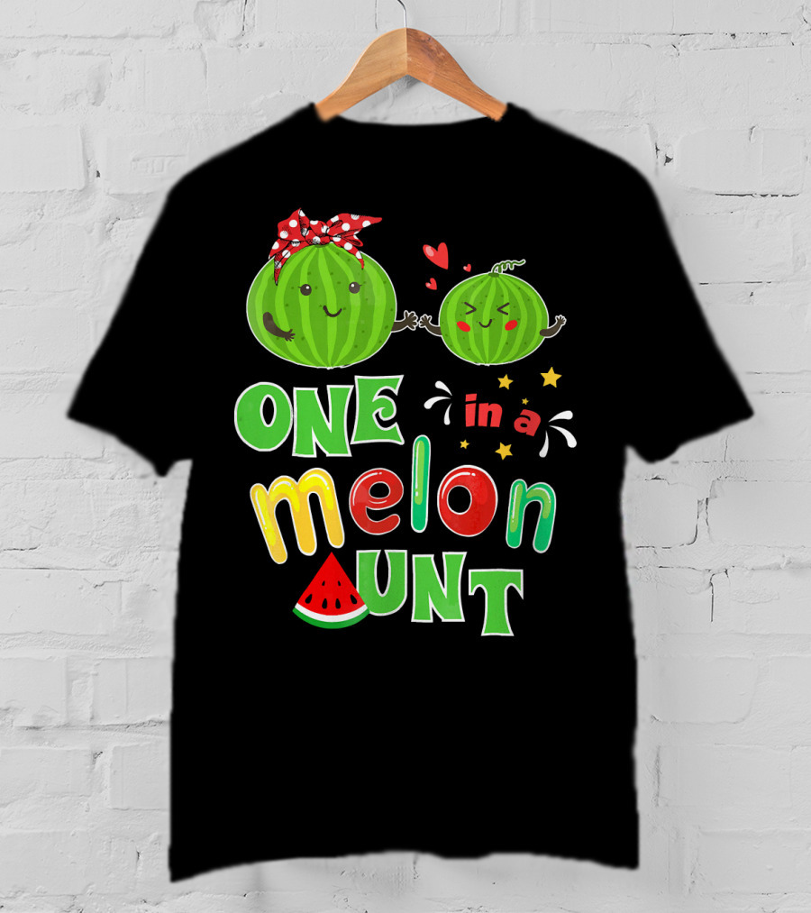 One In A Melon Aunt Watermelon Summer Tropical T-Shirt