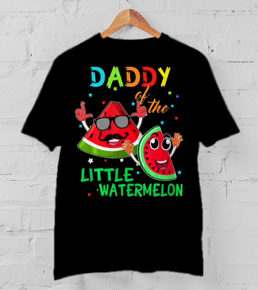 Daddy Of The Little Watermelon Fun Birthday T-Shirt