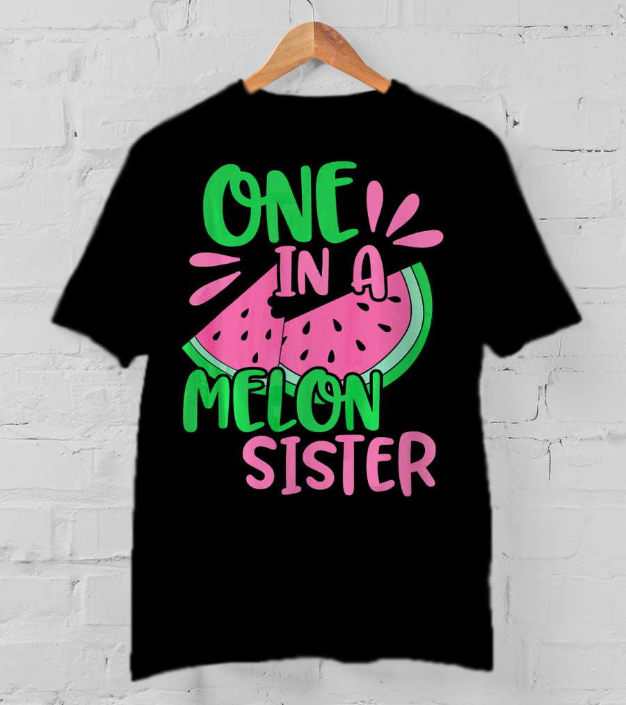 One In A Melon Sister Cute Pink Watermelon T-Shirt