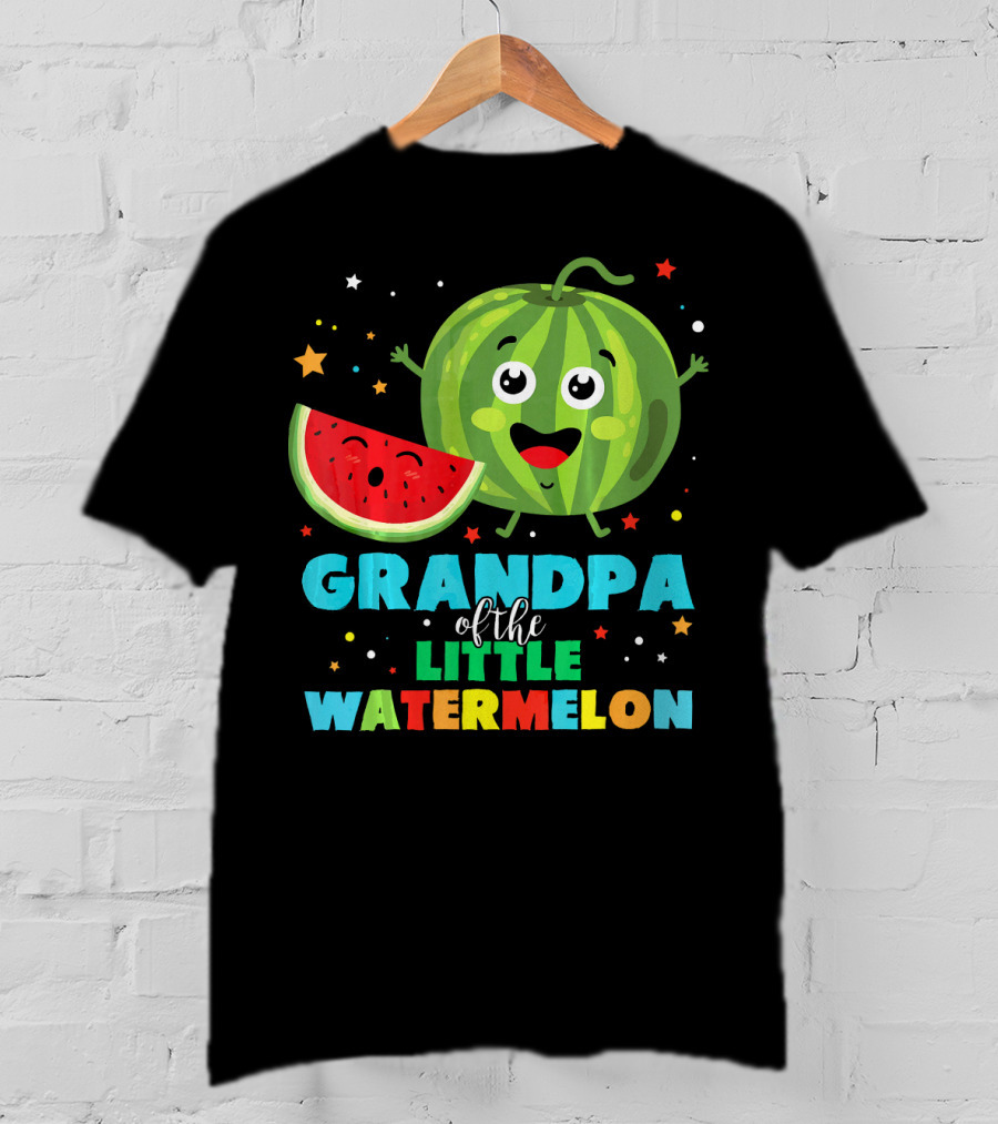Grandpa Of The Little Watermelon With Happy Cartoon Fruit And Colorful Stars T-Shirt