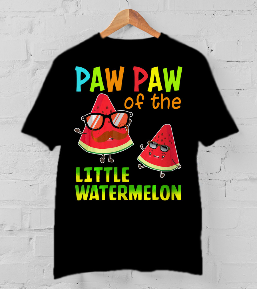 PAW PAW Of The Little Watermelon T-Shirt