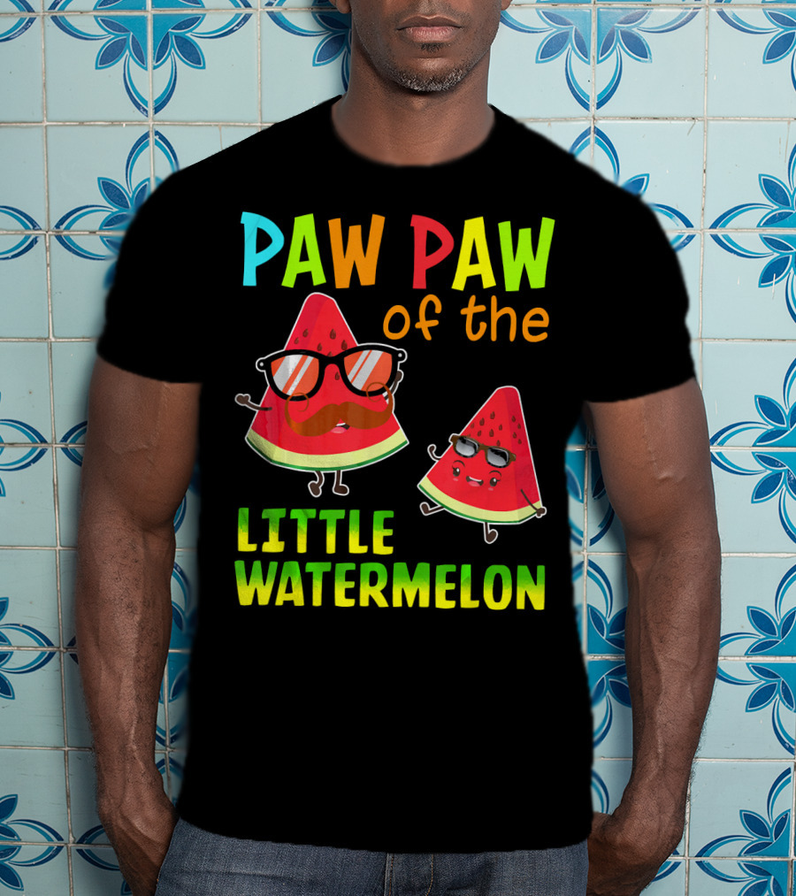 PAW PAW Of The Little Watermelon T-Shirt