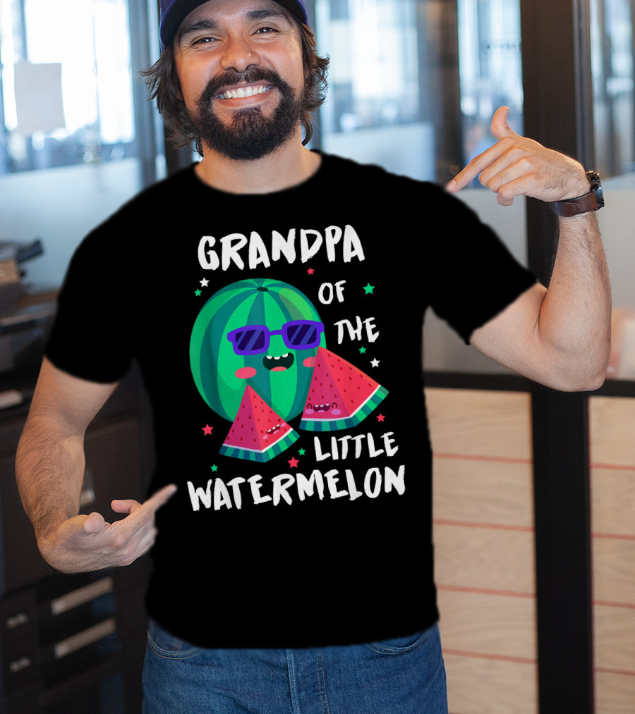 Grandpa Of The Little Watermelon With Cool Smiling Sunglasses And Stars T-Shirt