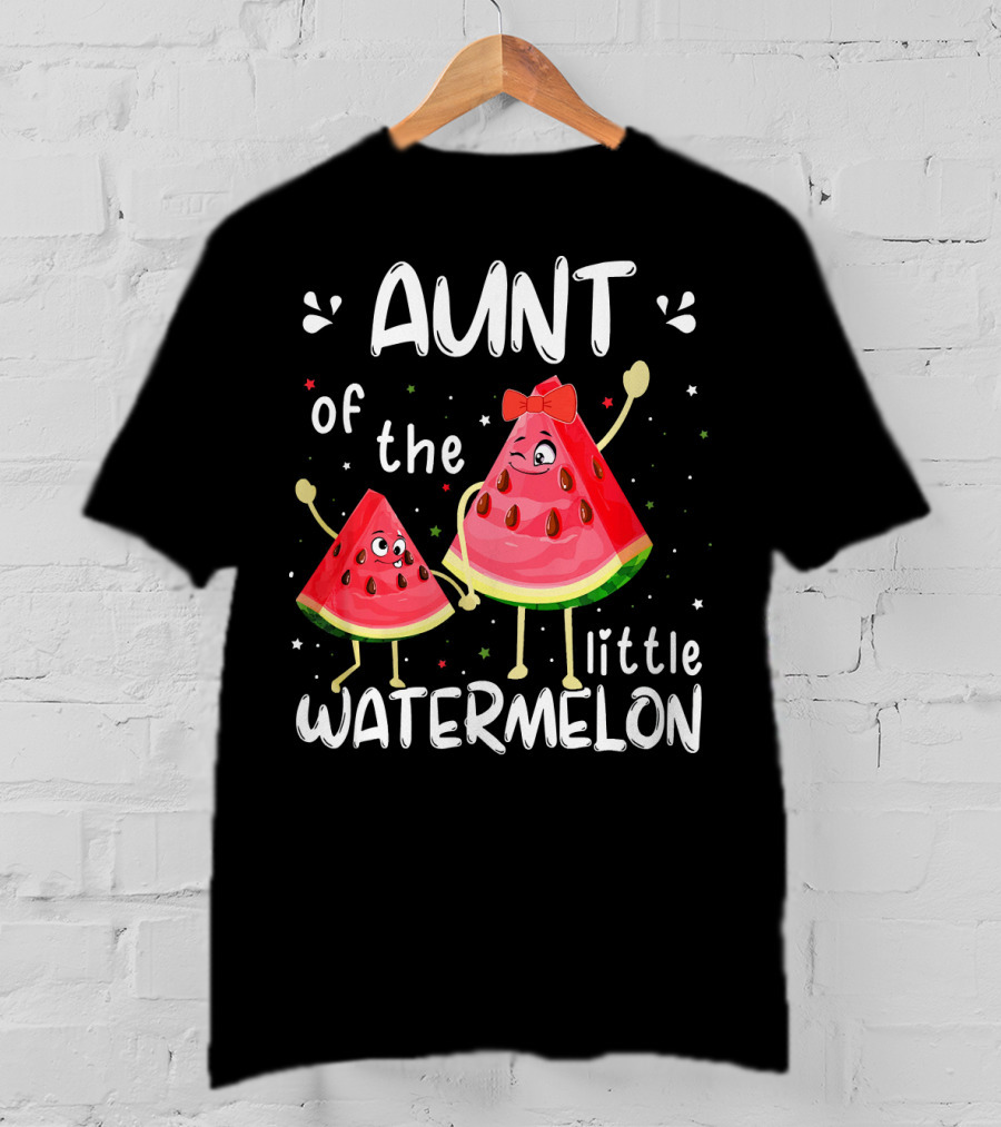 Aunt Of The Little Watermelon T-Shirt