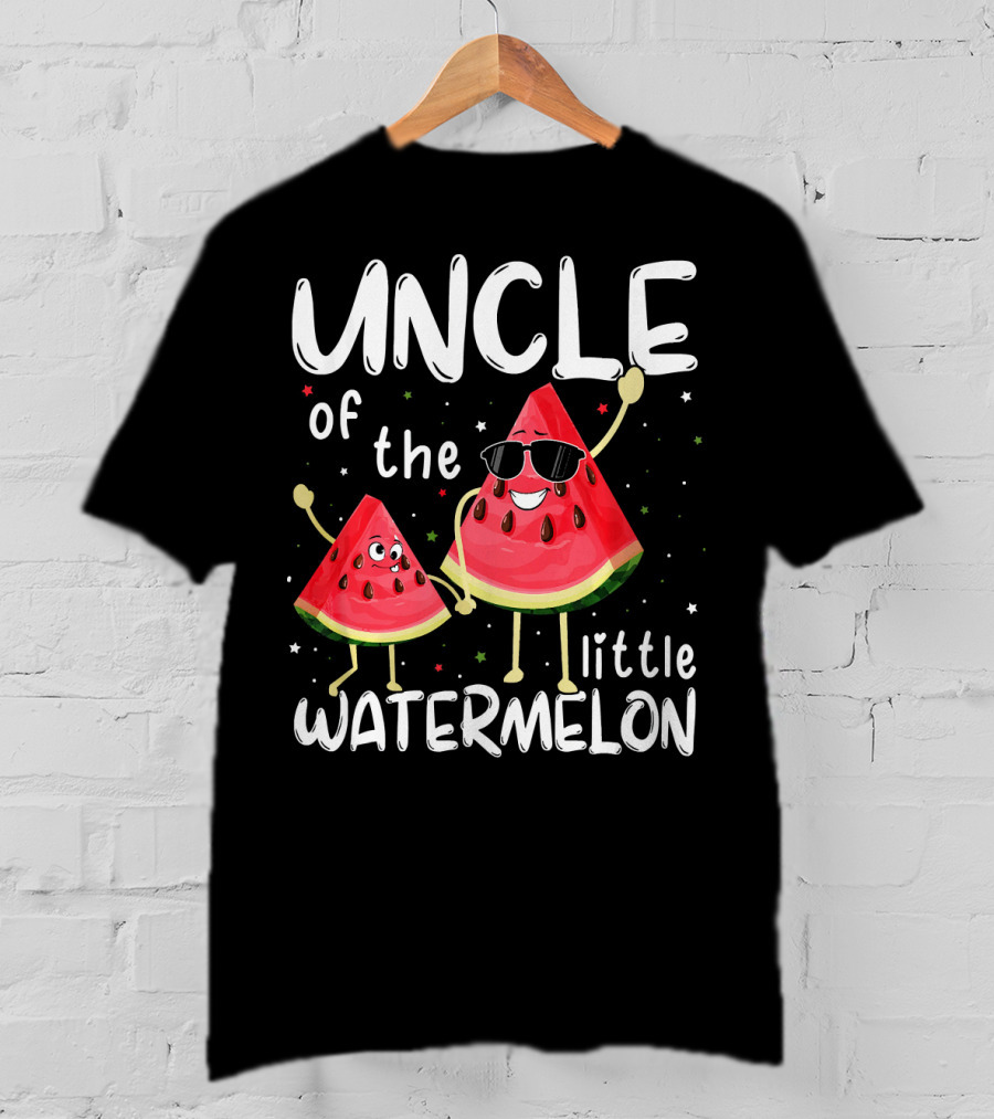 UNCLE Of The Little Watermelon T-Shirt