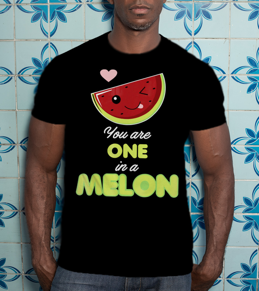 You Are One In A Melon Funny Winking Watermelon Slice And Heart T-Shirt