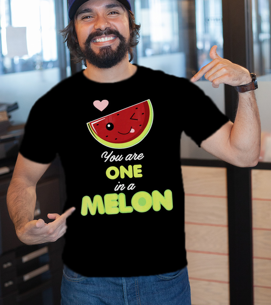 You Are One In A Melon Funny Winking Watermelon Slice And Heart T-Shirt