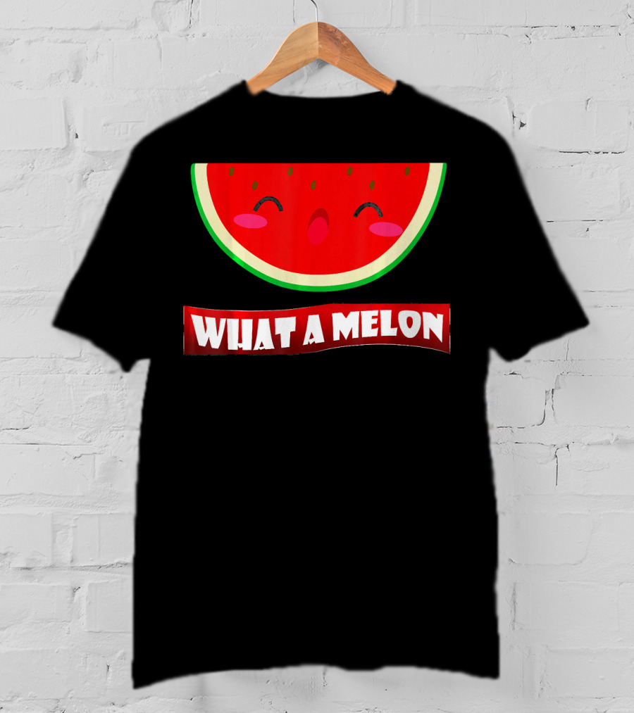 WIHAT A MELON Cute Smiling Watermelon Slice T-Shirt
