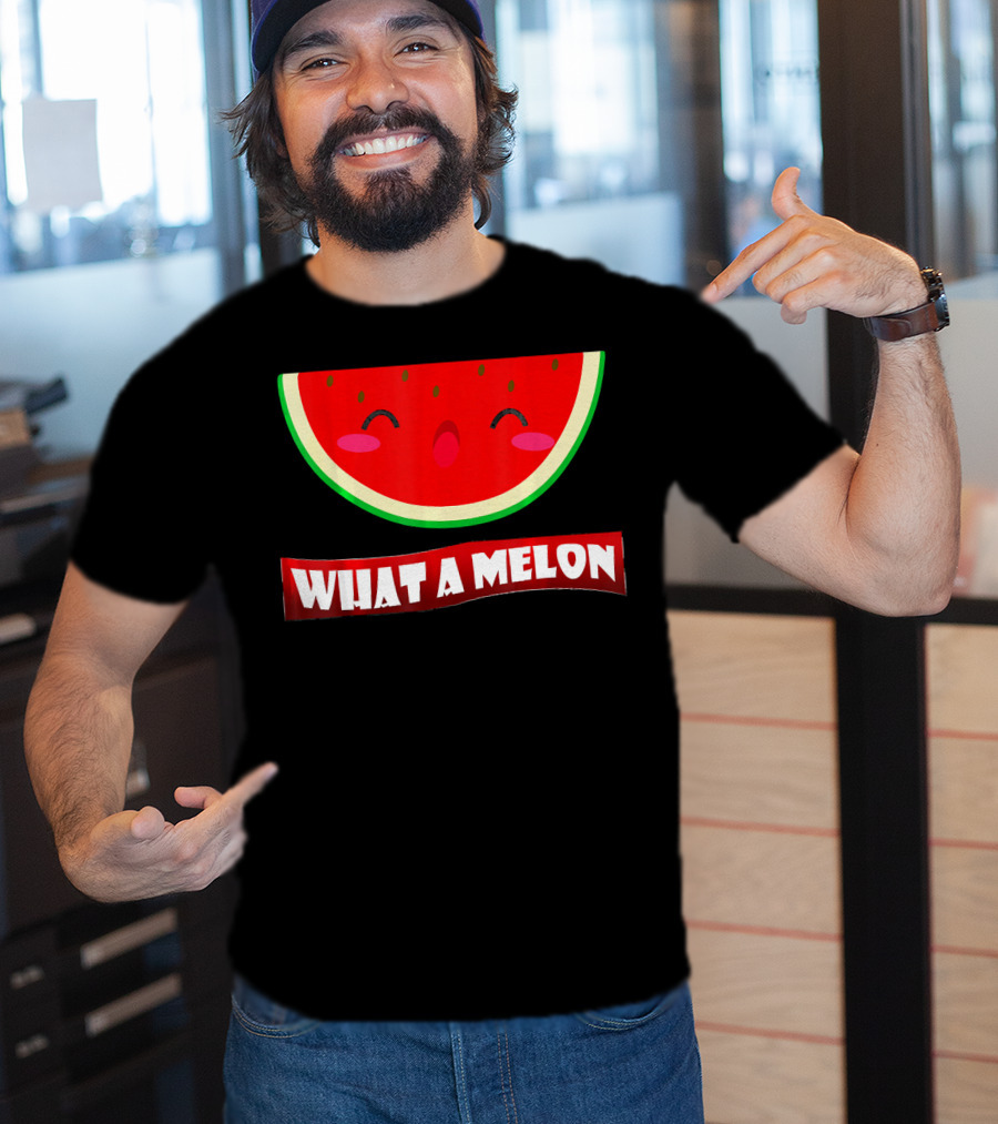 WIHAT A MELON Cute Smiling Watermelon Slice T-Shirt