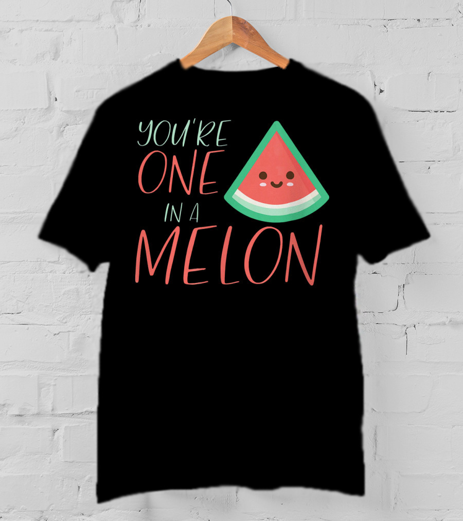 You're One In A Melon Funny Cute Watermelon Slice T-Shirt