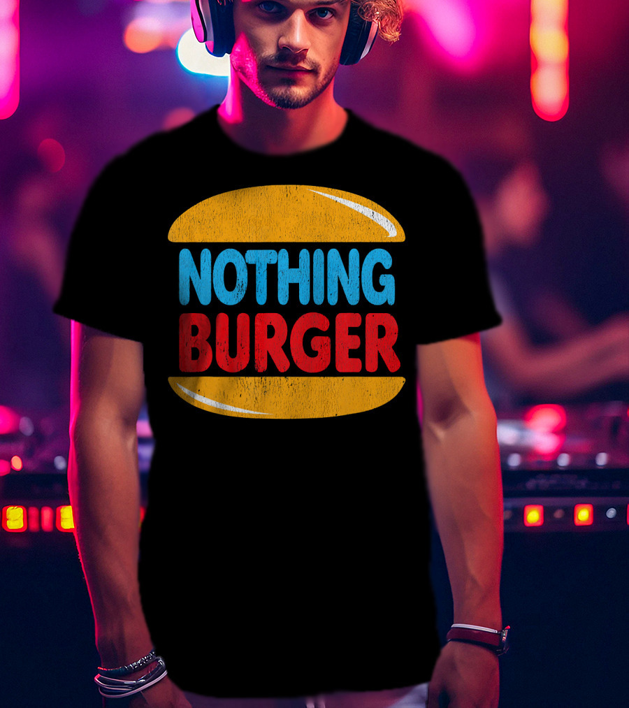 Nothing Burger Retro Style Text In Bold Colors T-Shirt