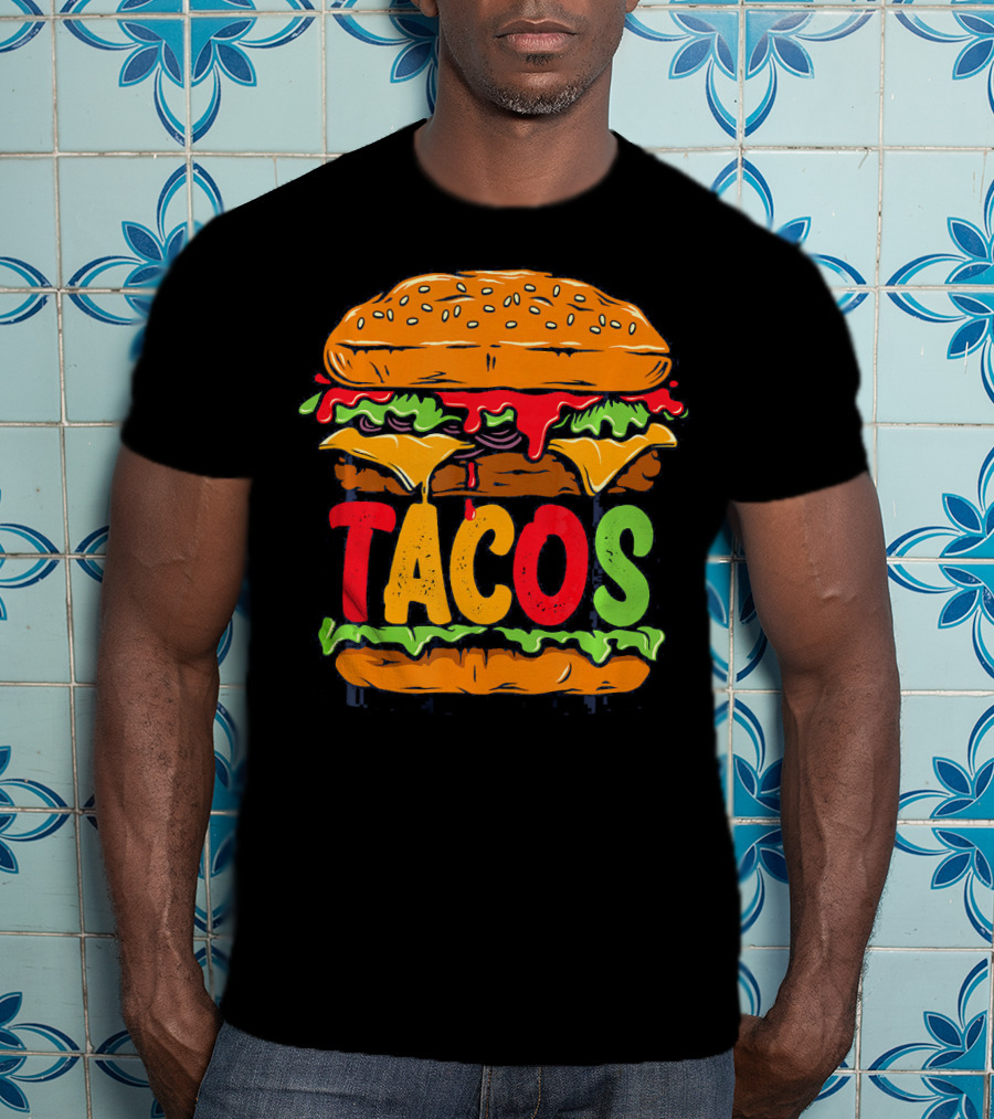 Tacurger Burger Mexican Tortilla Tacos Bold Colorful Lettuce Cheese Combo T-Shirt