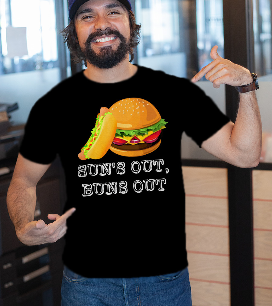 Sun's Out Buns Out Hot Dog And Hamburger Fun Food T-Shirt