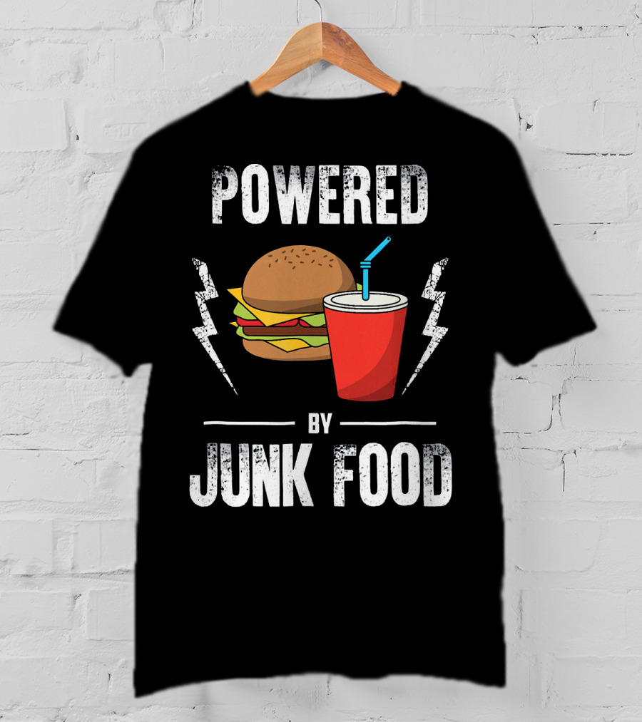 Powered By Junk Food Burger And Soda Fun T-Shirt