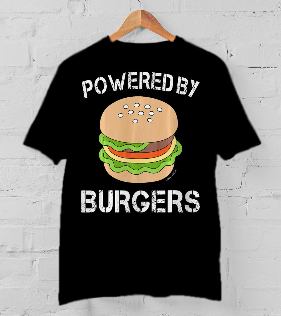 Powered By Burgers Burger Powered By Burger T-Shirt