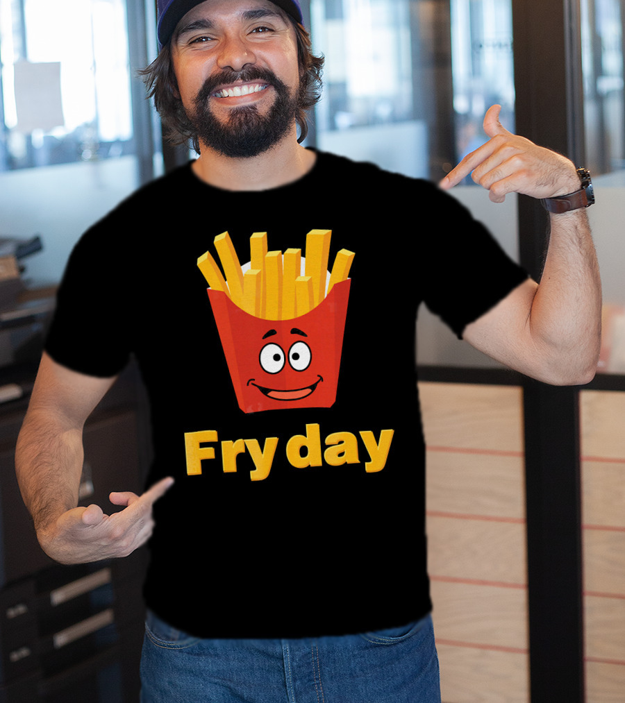 Fry Day Funny Fries Fry Day Burger Frid T-Shirt