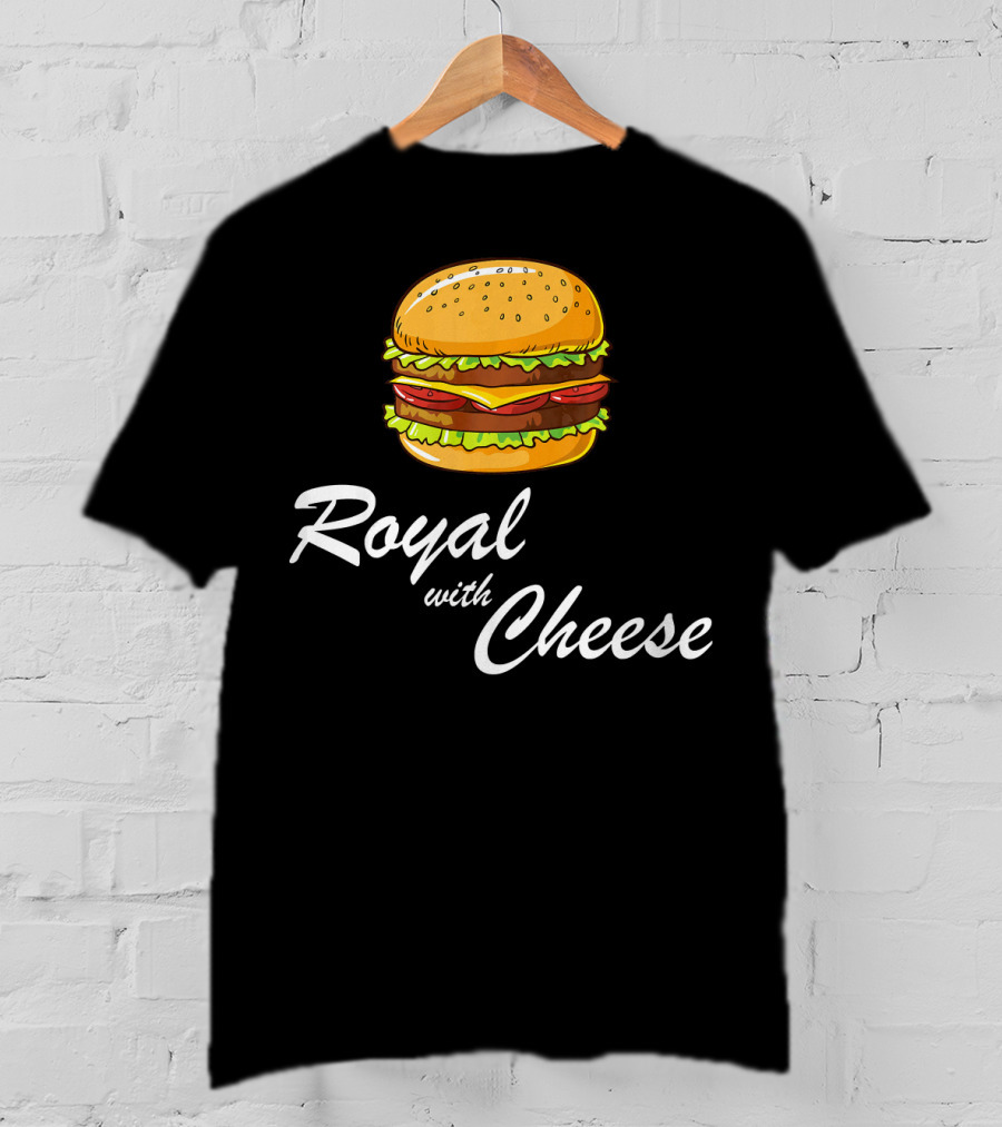 Royal With Cheese Hamburger T-Shirt