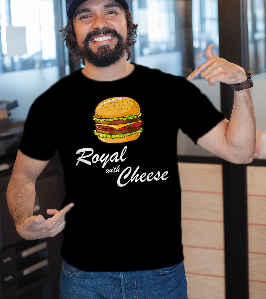 Royal With Cheese Hamburger T-Shirt