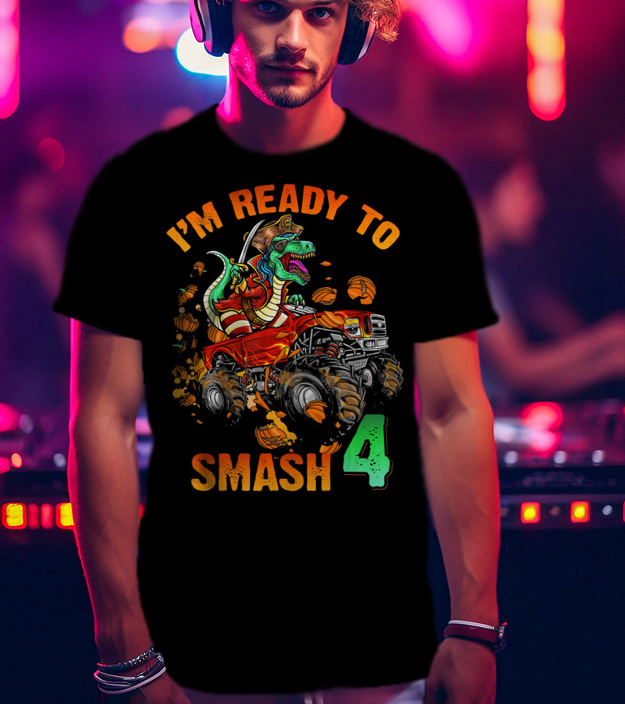 Halloween Pirate Monster Truck Dinosaur I'm Ready To Smash 4 T-Shirt