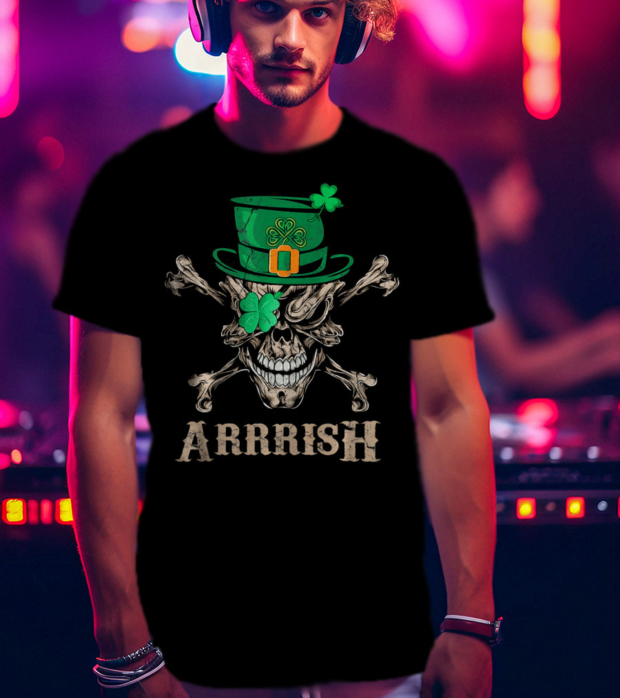 ARRRISH Skull In Irish Pirate Style With Shamrock Hat T-Shirt