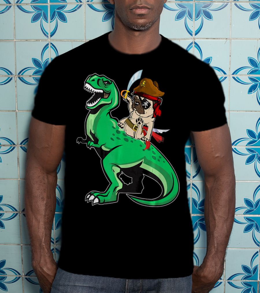 Pirate Pug Riding Rex Dinosaur With Sword And Hat T-Shirt