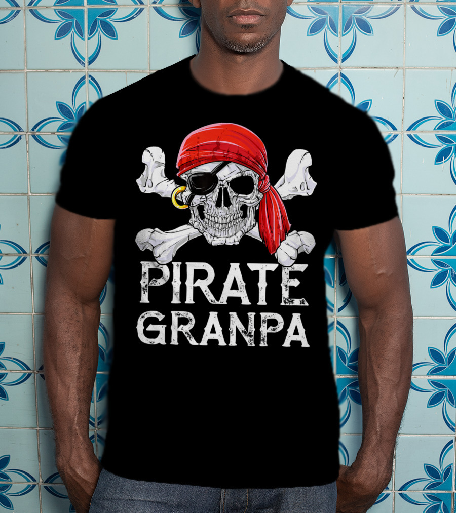 Pirate Granpa Jolly Roger Skull And Crossbones T-Shirt