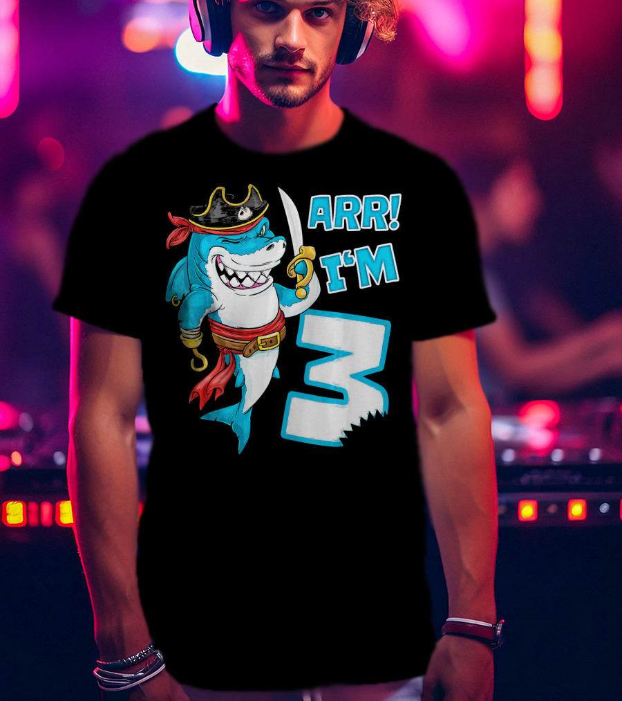 ARR I'm 3 Pirate Shark 3rd Birthday T-Shirt