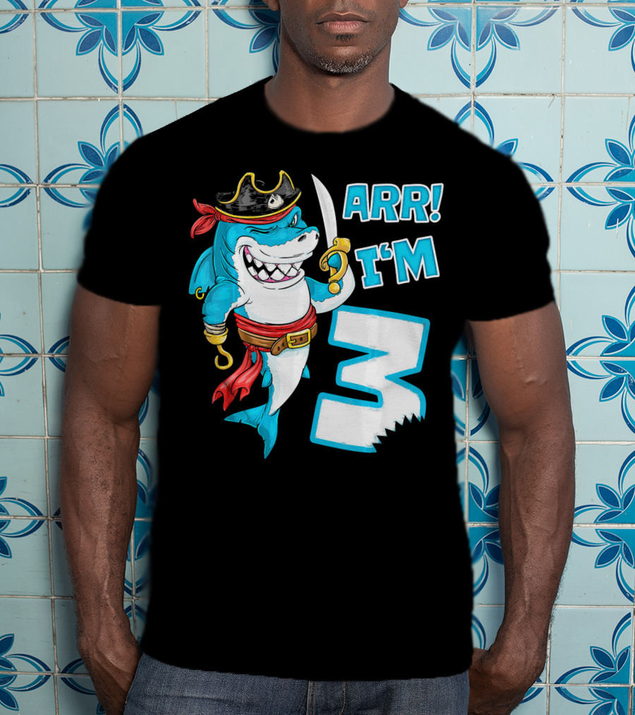 ARR I'm 3 Pirate Shark 3rd Birthday T-Shirt
