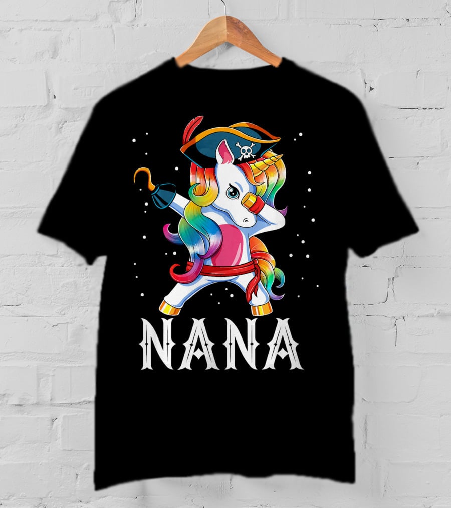 Funny Pirate Dabbing Unicorn Nana T-Shirt