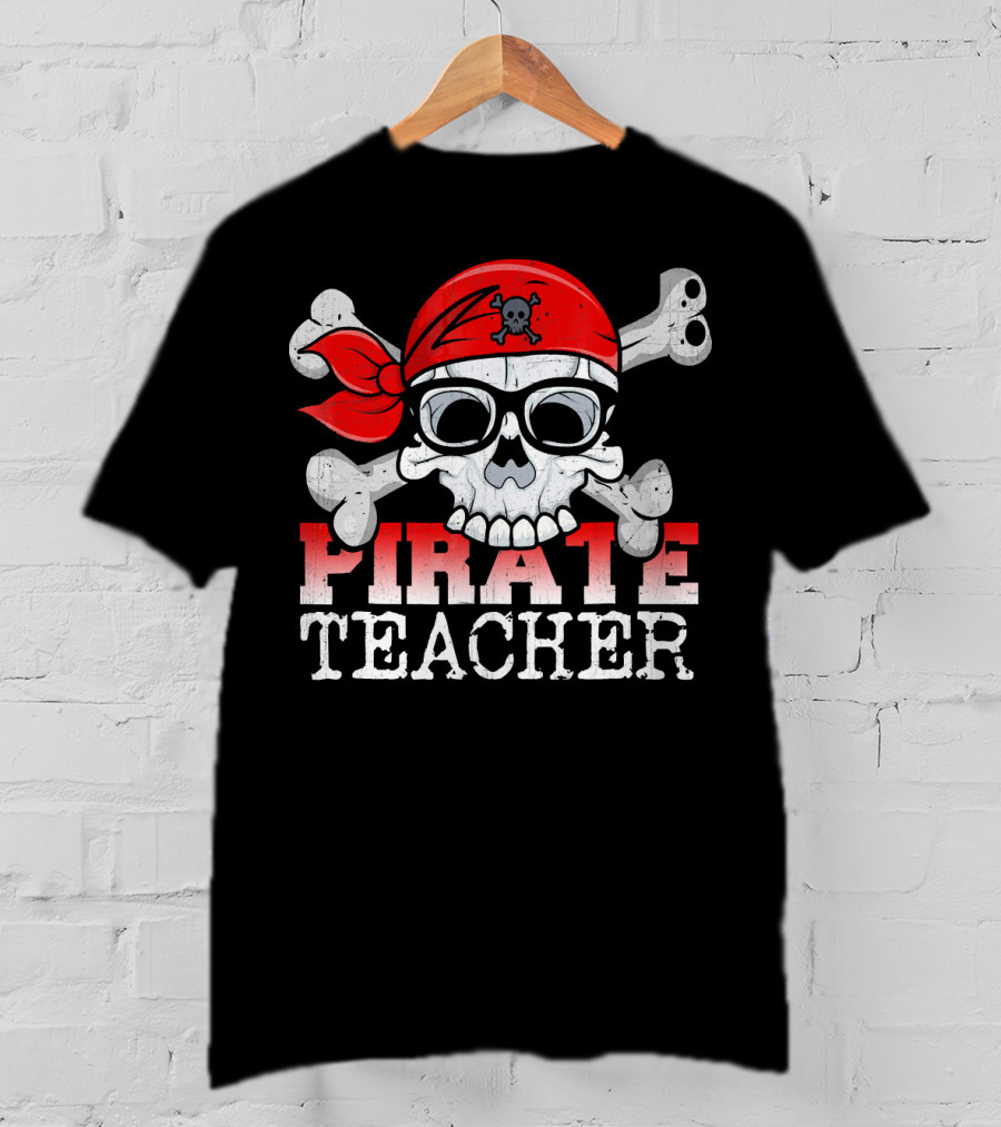Pirate Skull With Bandana And Glasses Funny Teacher T-Shirt