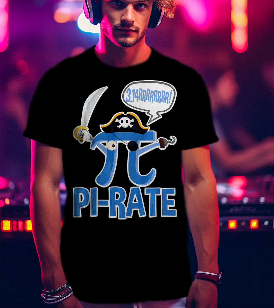 Pi-Rate 3.14rrrrr Pirate Happy Pi Day Math T-Shirt